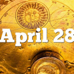 April 28 Birthday Horoscope Zodiac Sign For April 28th