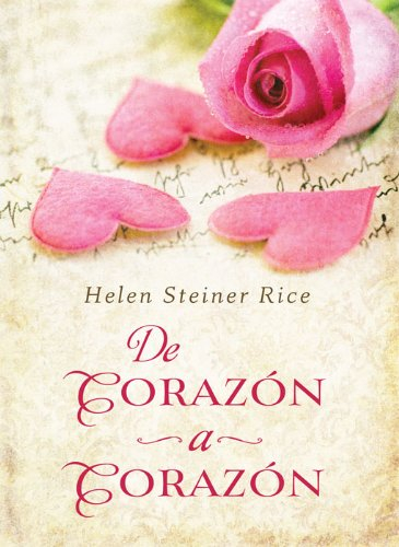 Cesirikan Libro De Coraz n A Coraz n Heart To Heart Helen Steiner 