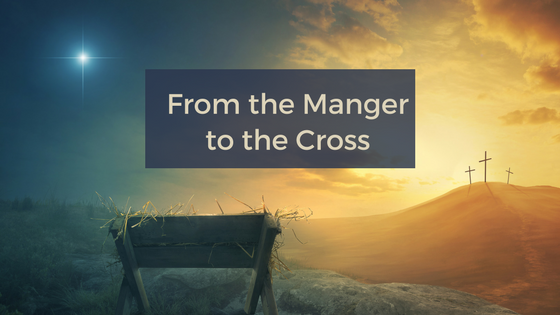 From The Manger To The Cross The Graceful Life
