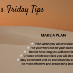 Make An Exercise Plan Fitness Friday Tip 12 27 19 50 Friendly