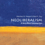 Neoliberalism By Manfred Steger Firestorm Books