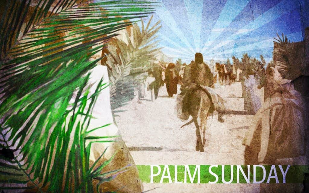 PALM SUNDAY OF THE LORD S PASSION APRIL 14 2019 Claretian Missionaries