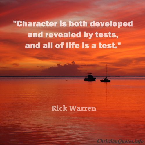Rick Warren Quote Character ChristianQuotes info