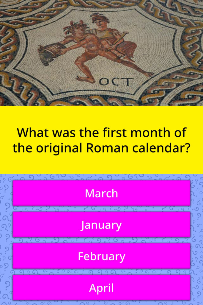 What Was The First Month Of The Trivia Questions QuizzClub