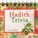 Hadith Trivia A Daily Calendar Daily Calendar Hadith Calendar