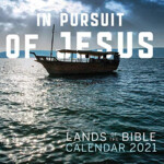 Lands Of The Bible Wall Calendar 2021 By Our Daily Bread Ministries